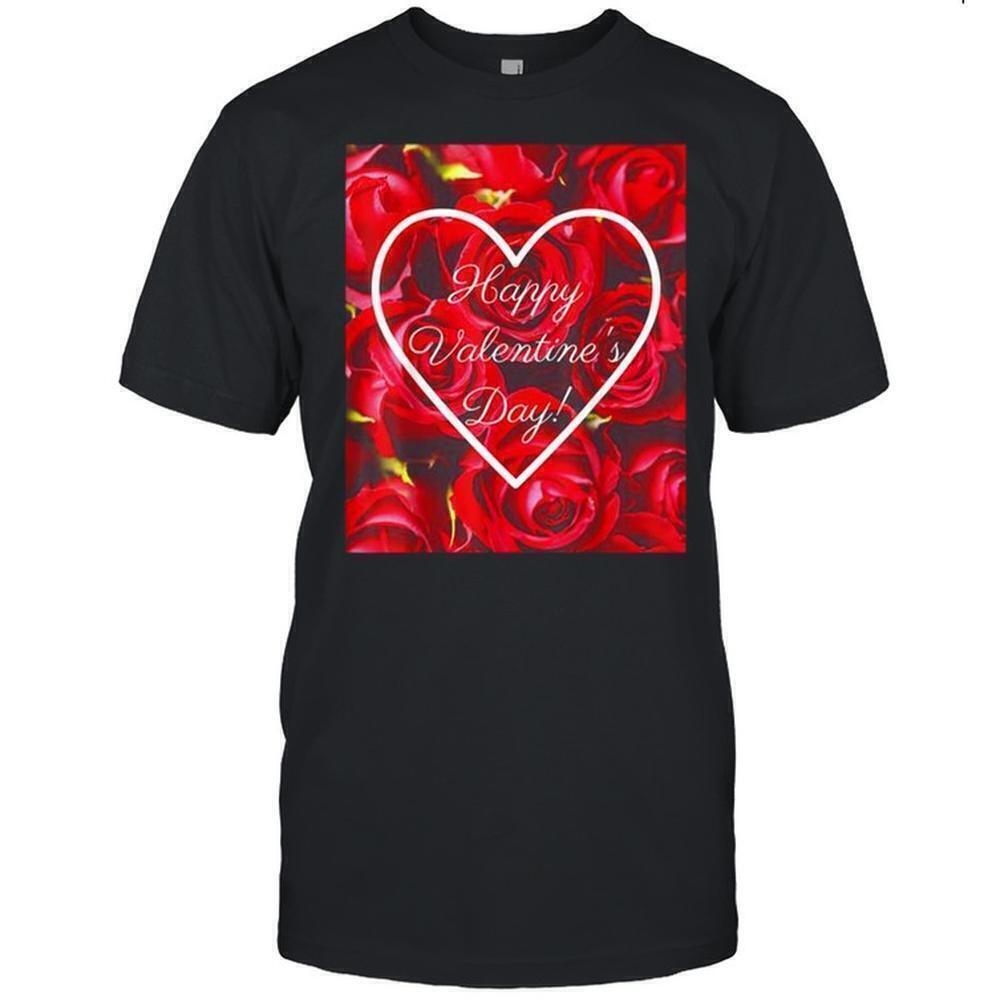 Happy Valentines Day Shirt